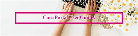 CorePortal User Guide .